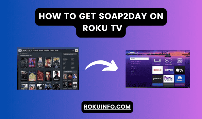 How to get Soap2day on Roku 2023