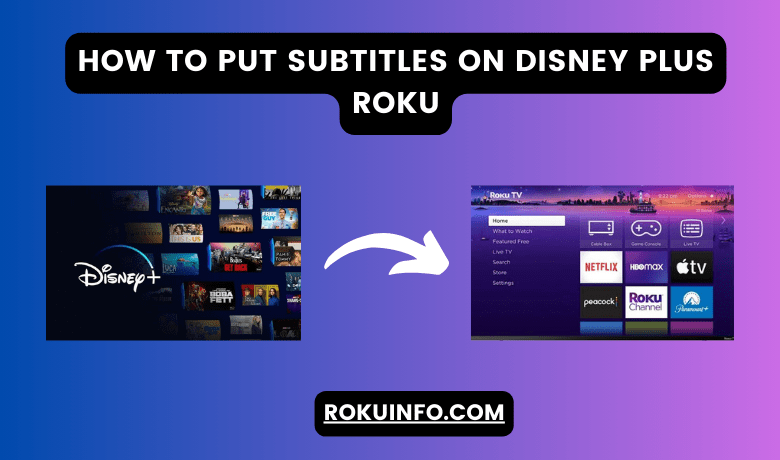 Subtitles on Disney Plus Roku