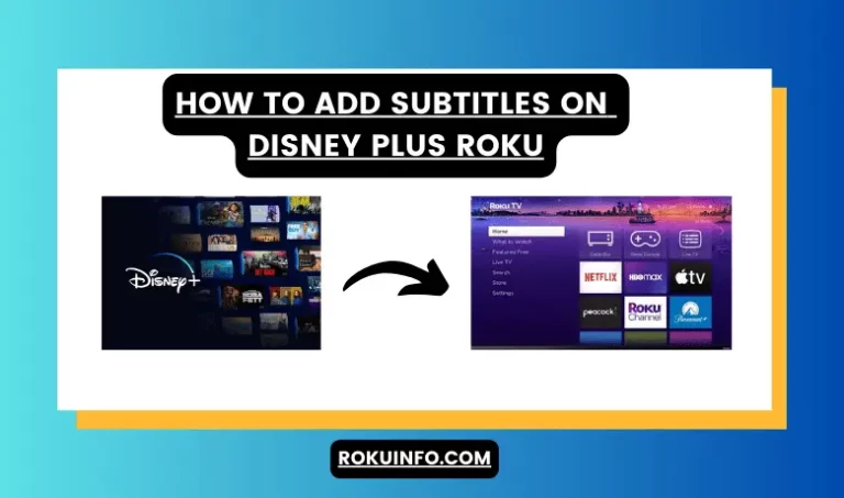 How to add Subtitles on Disney Plus Roku